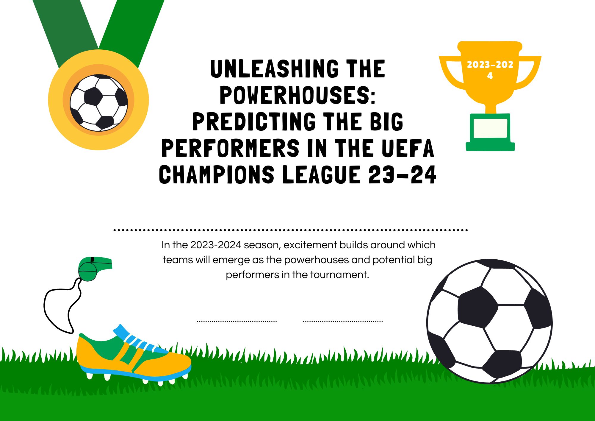 unleashing-the-powerhouses-predicting-the-big-performers-in-the-uefa-champions-league-23-24